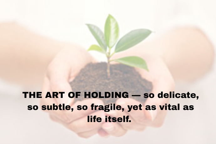 The Art of Holding: Stories, Soul Contracts, and the Mycelium of Earth