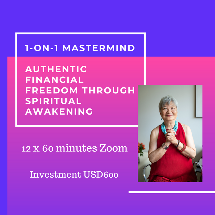 1-on-1 Mastermind - Authentic Financial Freedom through Spiritual Awakening