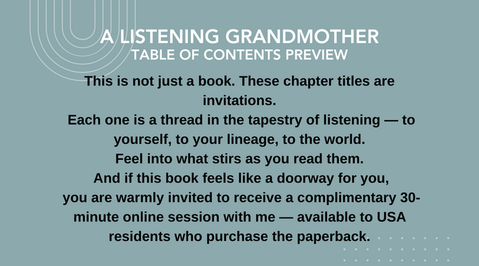 THE TABLE OF CONTENT of A LISTENING GRANDMOTHER